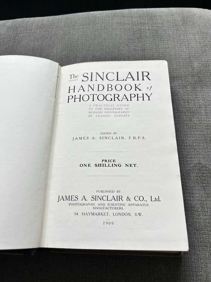 Sinclair Handbook Of Photography Ed. James Sinclair First Edition 1909 Hardback